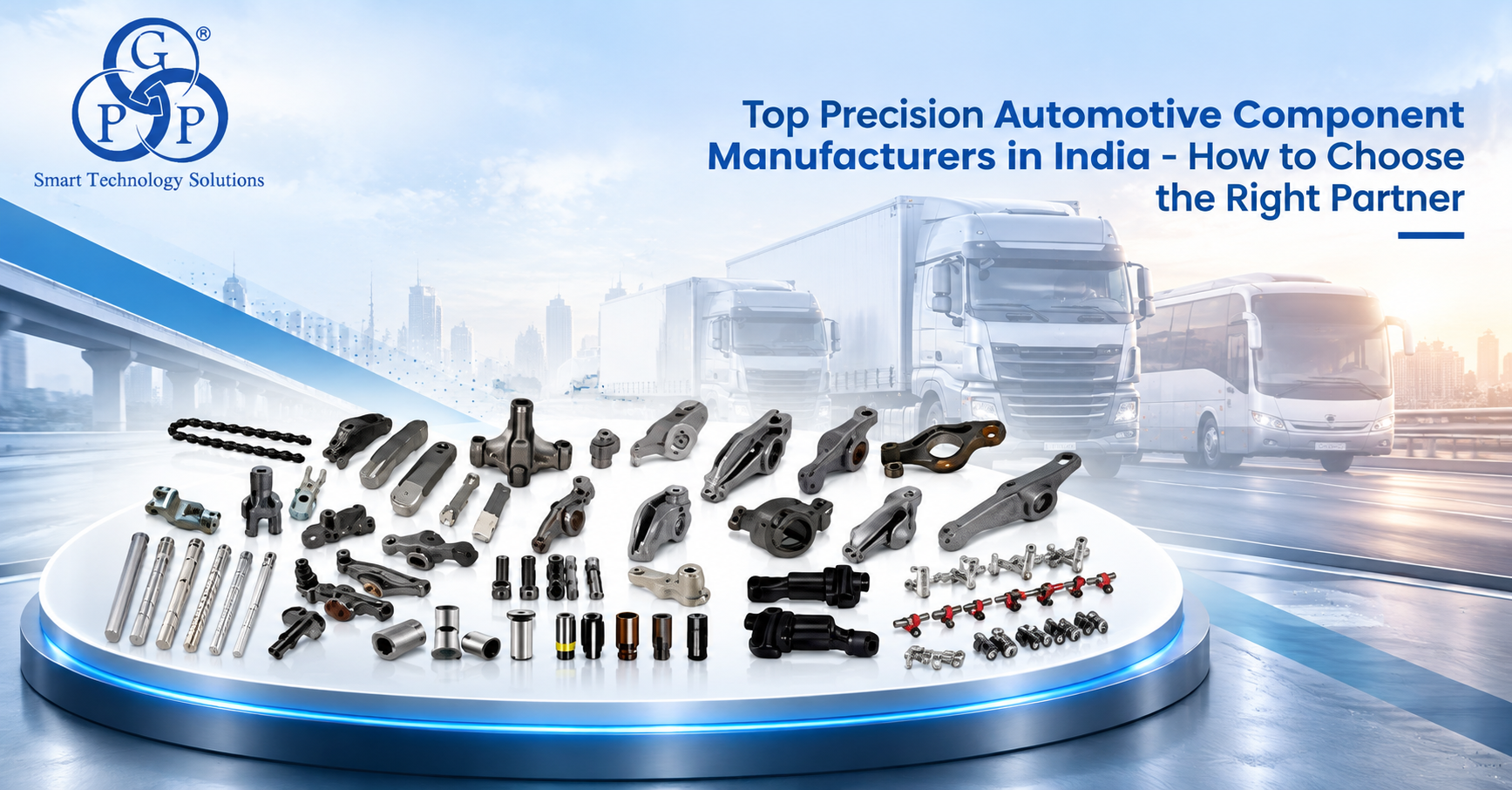 Top Precision Automotive Component Manufacturers in India - How to Choose the Right Partner