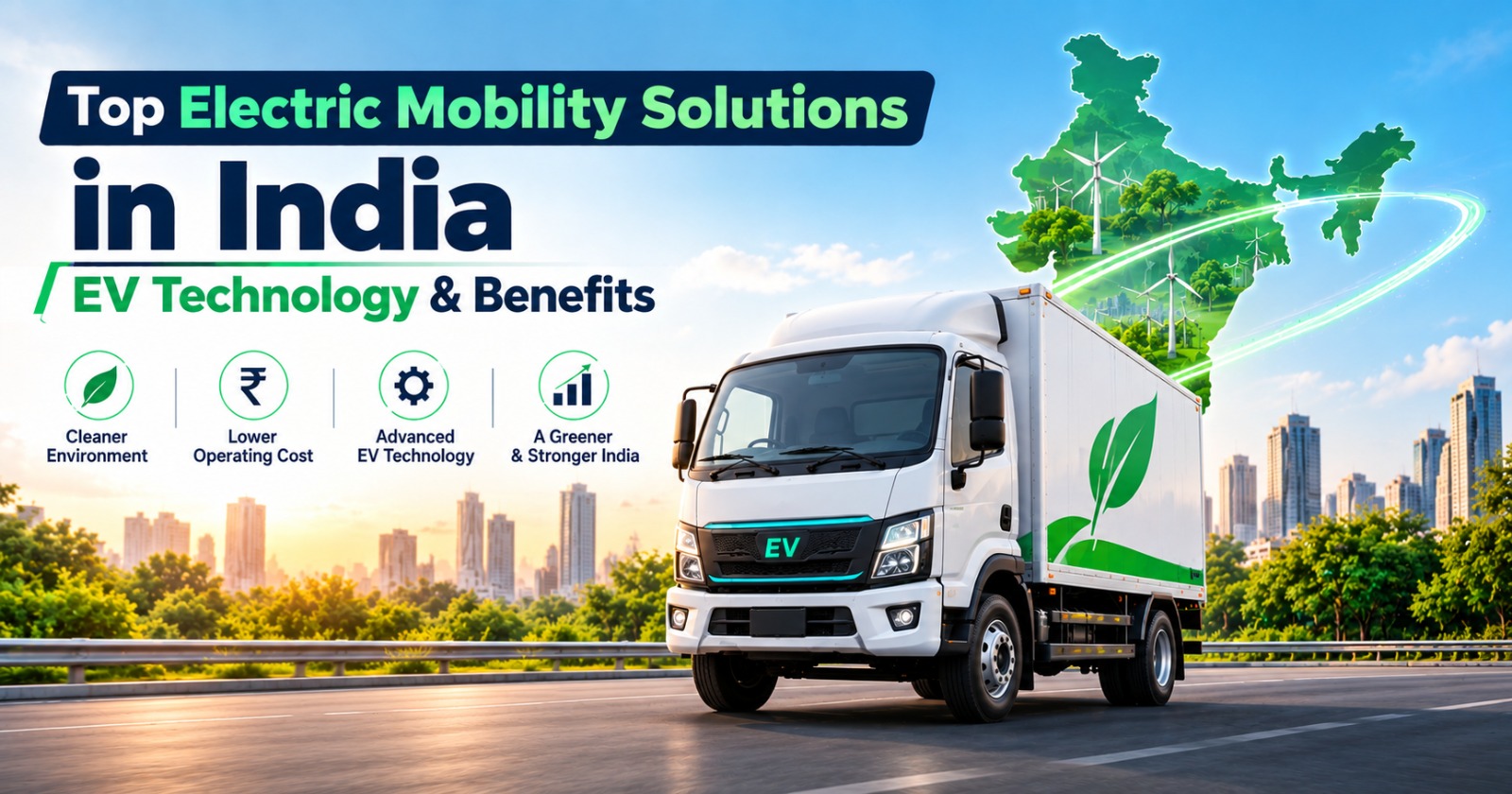 Top Electric Mobility Solutions in India | EV Technology Benefits 2026