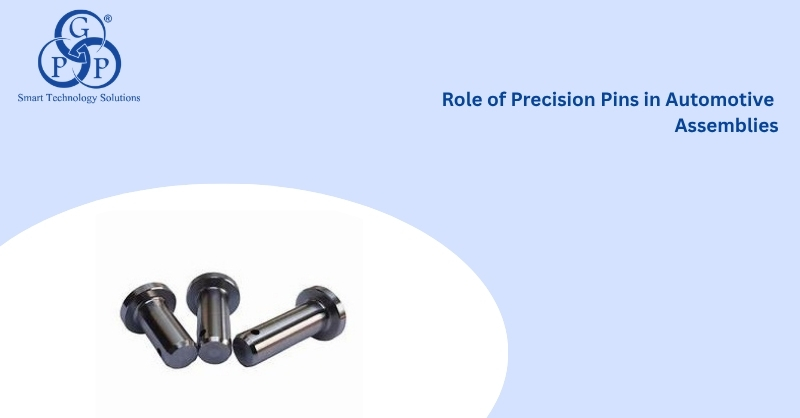 Role of Precision Pins in Automotive Assemblies